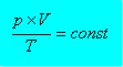 PxV/T=const